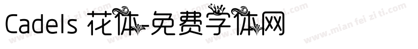 Cadels 花体字体转换
